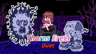 FNF Thorns Erect but it's an actual duet [Nonstop]