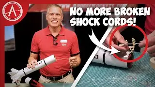 Stop Breaking your Model Rocket Shock Cords!