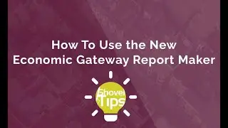 How to Use the New Economic Gateway Report Maker