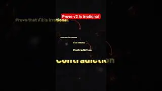 How to prove √2 is Irrational 🤔|| Techniques of prove|| #shorts #maths