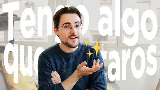 tengo algo que contaros ✨