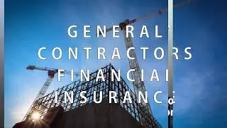 General Contractors Financial Insurance