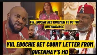 YUL EDOCHIE GET C0U.RT P£TT!0N FROM QUEENMAY'S MD CHRIS AS YUL EDOCHIE BEG KINSMEN TO DO THIS