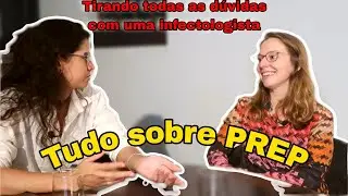 O que é PREP/ Bate papo com a dra Renata