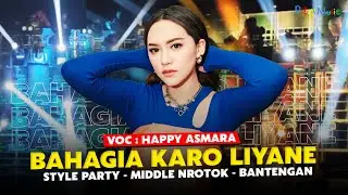 TERBARU!! DJ HAPPY ASMARA BAHAGIA KARO LIYANE MIDLE BALAP BASS NULUP VIRAL (COCOK UNTUK CHECK SOUND)