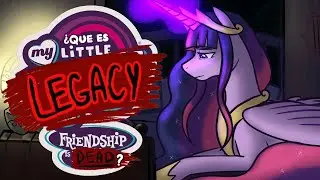 ¿ Que es My Little Legacy: Friendship is Dead ?