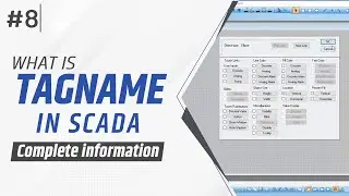 What is Tagname in SCADA? | Tagname Dictionary Wonderware Intouch Scada