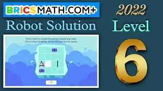 Bricsmath 2022 Trial Round | Robot Solution | Level 6 | International Math Competition 2022
