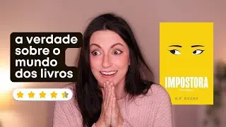 IMPOSTORA: o privilégio branco e a verdade sobre “o mundinho dos livros” | R. F. KUANG