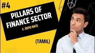 #4 What is Repo Rate In Tamil ? |  How Does it affect to u ? | Finance Sector