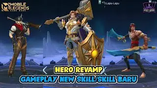 GAMEPLAY NEW SKILL/SKILL BARU - REVAMP CLINT, REVAMP TIGREAL & REVAMP LAPU-LAPU MOBILE LEGENDS