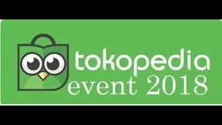 TOKOPEDIA event 2018