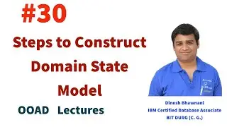 OOAD Lec 30 : Domain State Model | What are the steps to construct Domain state model?