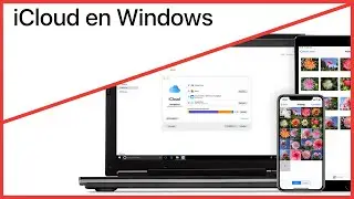 iCloud para Windows ¿Cómo tenerlo?
