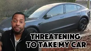 Car Dealership THREATENS To Take My Tesla Model 3 Back!