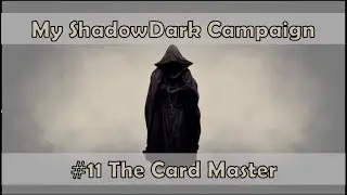 Shadowdark Live Play: The Card Master Enters