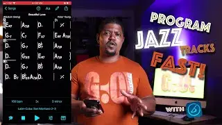 Part III: You CAN Program Jazz Tracks Fast! (w/ iReal Pro)