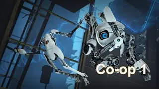 Portal 2 Coop part1