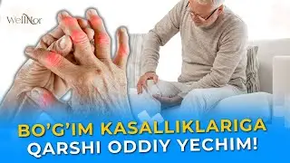 Sirli Usulni Bilasizmi? Bo’g’im Kasalliklariga Qarshi Oddiy Yechim!