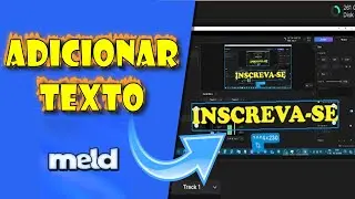 Como ADICIONAR TEXTO no Meld Studio