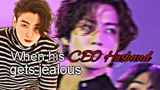 ᴛᴀᴇᴋᴏᴏᴋ ᴏɴᴇꜱʜᴏᴛ– When his CEO husband gets jealous ( 𝙏𝙊𝙋 𝙆𝙊𝙊𝙆  𝘽𝙊𝙏𝙏𝙊𝙈 𝙏𝘼𝙀)