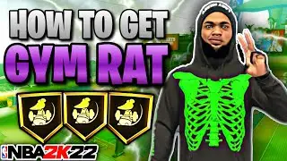 HOW TO GET GYM RAT BADGE ON NBA 2K22 IN LITERALLY 5 MINS! FASTEST GYM RAT METHOD! CURRENT & NEXT GEN