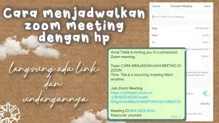 CARA MEMBUAT ZOOM MEETING  TERJADWAL DI HP | HOW TO SCEDHULE ZOOM MEETING