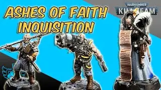 Inquisition Agents Kill Team Review from Ashes of Faith