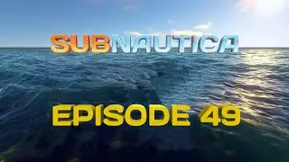 getting sliver ore? | Subnautica | E49