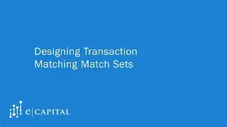 Designing Transaction Matching Match Sets