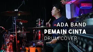 Ada Band - Pemain Cinta | Drum Cover by Eko Murdiyanto