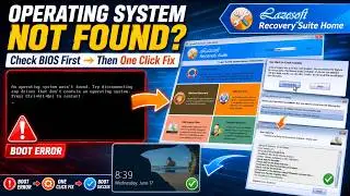 Fix “An Operating System Wasn’t Found” | Check BIOS First, Then One Click Fix