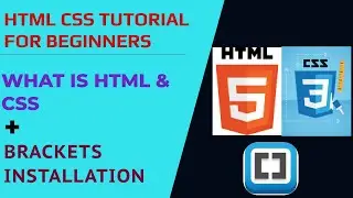 Introduction to HTML CSS & Brackets Installation | Web Development Tutorial #0 | Course Announcement