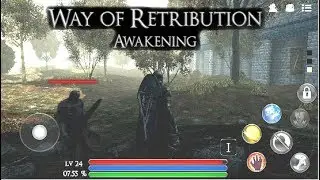 Way of Retribution: Awakening Android Gameplay HD