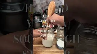 DAY 4: How to make a sourdough starter #sourdoughstarter #staceyfromscratch