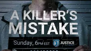 A Killer's Mistake