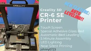 Creality 3D Printer CR-6 SE Overview.  Self-Leveling, Silent Motherboard, Touchscreen and more!