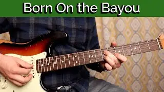 Born On the Bayou - CCR Guitar Cover (Creedence Clearwater Revival)