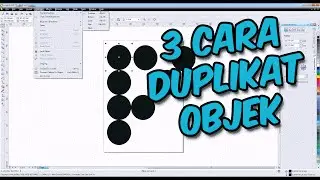[ TUTORIAL CORELDRAW ] 3 Cara Duplikat / Copy Objek Menggunakan Coreldraw (Bahasa Indonesia)