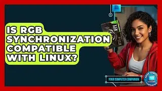 Is RGB Synchronization Compatible With Linux? - Your Computer Companion