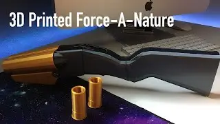 3D Printed Force-A-Nature