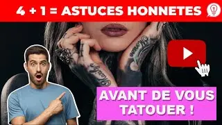 TATOUAGE Femme ou Homme - 5 ASTUCES avant de vous TATOUER !