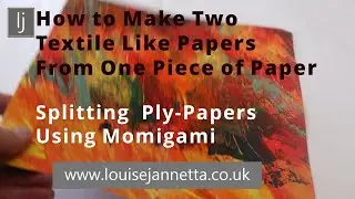How to Make Textile Like  Papers from One Piece of Paper by Splitting Momigami Papers. Technique.