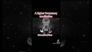 A higher level meditation