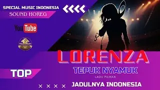 DANGDUT LAWAS TEPUK NYAMUK PENGANTAR ISTIRAHAT || CICI ANANTHA + jOKO LODANG || LORENZA JADUL