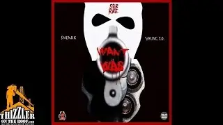 Sneakk ft. Yhung To (SOB x RBE) - Want War (Prod. Slap Digital) [Thizzler.com]