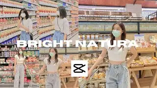 Bright Natural || capcut filter preset