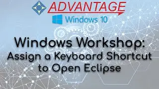 Windows Workshop: Assign a Keyboard Shortcut to Open Eclipse