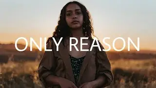 William Black - Only Reason (Lyrics) ft. RØRY