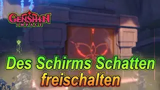 🔥Genshin Impact - Sphäre: Des Schirms Schatten freischalten, Dendro Stelen Rätsel lösen🔥
